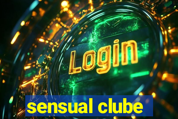 sensual clube